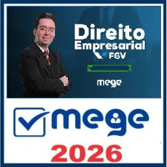 Curso de Direito Empresarial (FGV) [2026] Mege